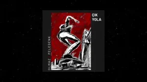 Olmaz Pelesenk – Çık Yola Albüm Kapağı