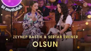 Olsun Akustik Zeynep Bastık Sertab Erener