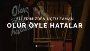 Olur Öyle Hatalar Ellerimizden Uçtu Zaman Albüm Kapağı