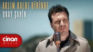 Onay Şahin Aklım Kaldı Birinde Albüm Kapağı