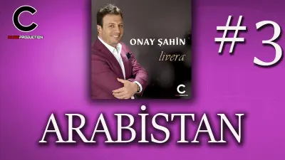 Onay Şahin Arabistan video klibi
