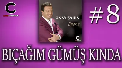 Onay Şahin Bıçağım Gümüş Kında video klibi