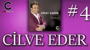 Onay Şahin Cilve Eder Albüm Kapağı