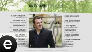 Onay Şahin Eller Alacağına