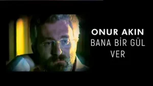 Onur Akın Bana Bir Gül Ver Albüm Kapağı