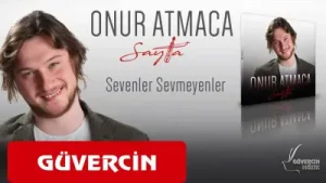 Onur Atmaca Sevenler Sevmeyenler