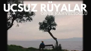 Onur Kahvecioğlu Uçsuz Rüyalar Albüm Kapağı