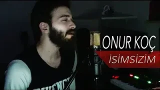 Onur Koç İsimsizim