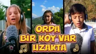 Orda Bir Köy Var Uzakta