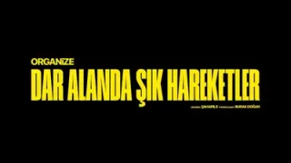 Organize Dar Alanda Şık Hareketler