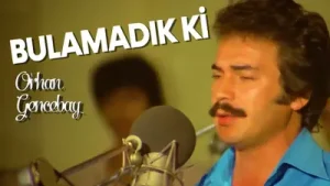 Orhan Gencebay Bulamadık Ki Albüm Kapağı