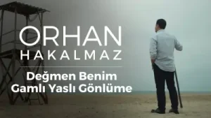 Orhan Hakalmaz Değmen Benim Gamlı Yaşlı Gönlüme Albüm Kapağı