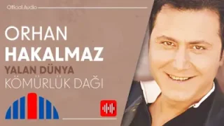 Orhan Hakalmaz Kömürlük Dağı