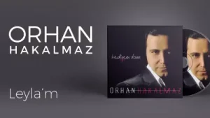 Orhan Hakalmaz Leylam Azerbaycan Albüm Kapağı