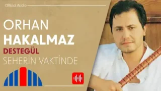 Orhan Hakalmaz Seherin Vaktinde