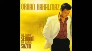 Orhan Hakalmaz Sevdiğim Kız Gelin Olmuş