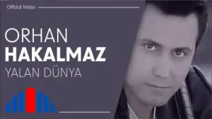 Orhan Hakalmaz Yalan Dünya Albüm Kapağı