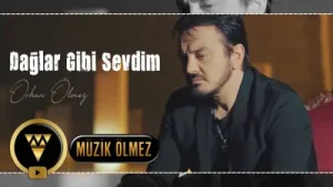 Orhan Ölmez Dağlar Gibi Sevdim Albüm Kapağı