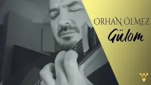 Orhan Ölmez Gülom Akustik