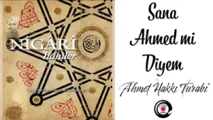 Osman Akbaş Sana Ahmed Mi Diyem Albüm Kapağı