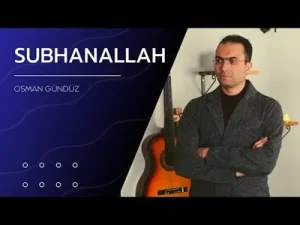 Osman Gündüz Sübhanallah Albüm Kapağı