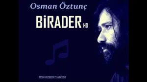 Osman Öztunç Birader