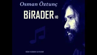 Osman Öztunç Birader