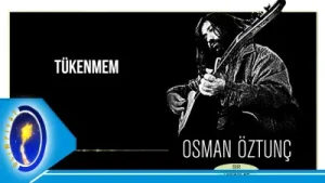 Osman Öztunç Tükenmem