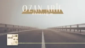 Ozan Arif Döneceğim Albüm Kapağı