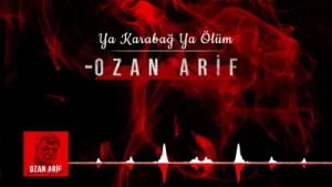 Ozan Arif Ya Karabağ Ya Ölüm Albüm Kapağı