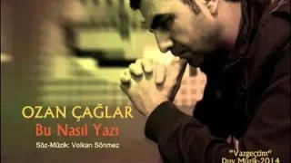 Ozan Çağlar Bu Nasıl Yazı