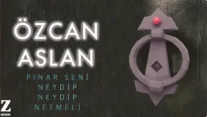 Özcan Aslan Pınar Seni Neydip Neydip Netmeli