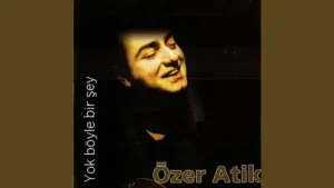 Özer Atık Yok Böyle Bir Şey Albüm Kapağı
