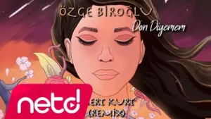 Özge Biroğlu Dön Diyemem Remix Albüm Kapağı