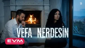 Özgür Özcan Vefa Nerdesin