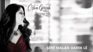 Özlem Gerçek Şere Malan Darêk Lê Albüm Kapağı