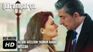 Paramparça Su Gibi Gözlerin
