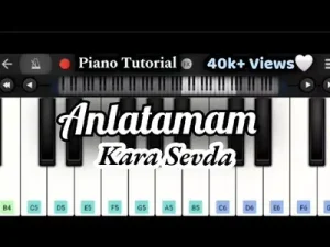 Perfect Piano Kara Sevda