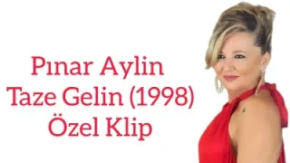 Pınar Aylin Taze Gelin