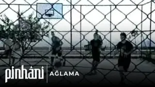 Pinhani Ağlama