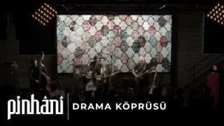 Pinhani Drama Köprüsü
