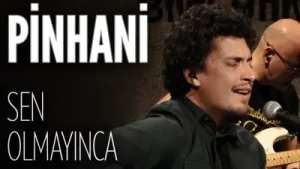 Pinhani Sen Olmayınca Akustik