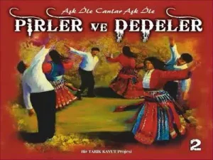 Pirler Ve Dedeler İnsanı Kamilden Ayırma Bizi Düazı İmam Albüm Kapağı