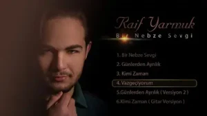Raif Yarmuk Vazgeçiyorum Albüm Kapağı