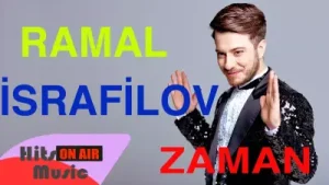 Ramal Israfilov Zaman