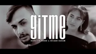 Ramazan Budak Dilşah Güçüm Gitme