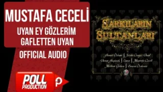 Ramazan Şarkıları Uyan Ey Gözlerim Gafletten Uyan Mustafa Ceceli