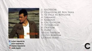 Recebim Ya Öyle Ya Böyledir