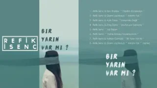 Refik İşenç Gidelim Buralardan Feat. Zero Endless