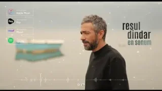 Resul Dindar En Sonum
